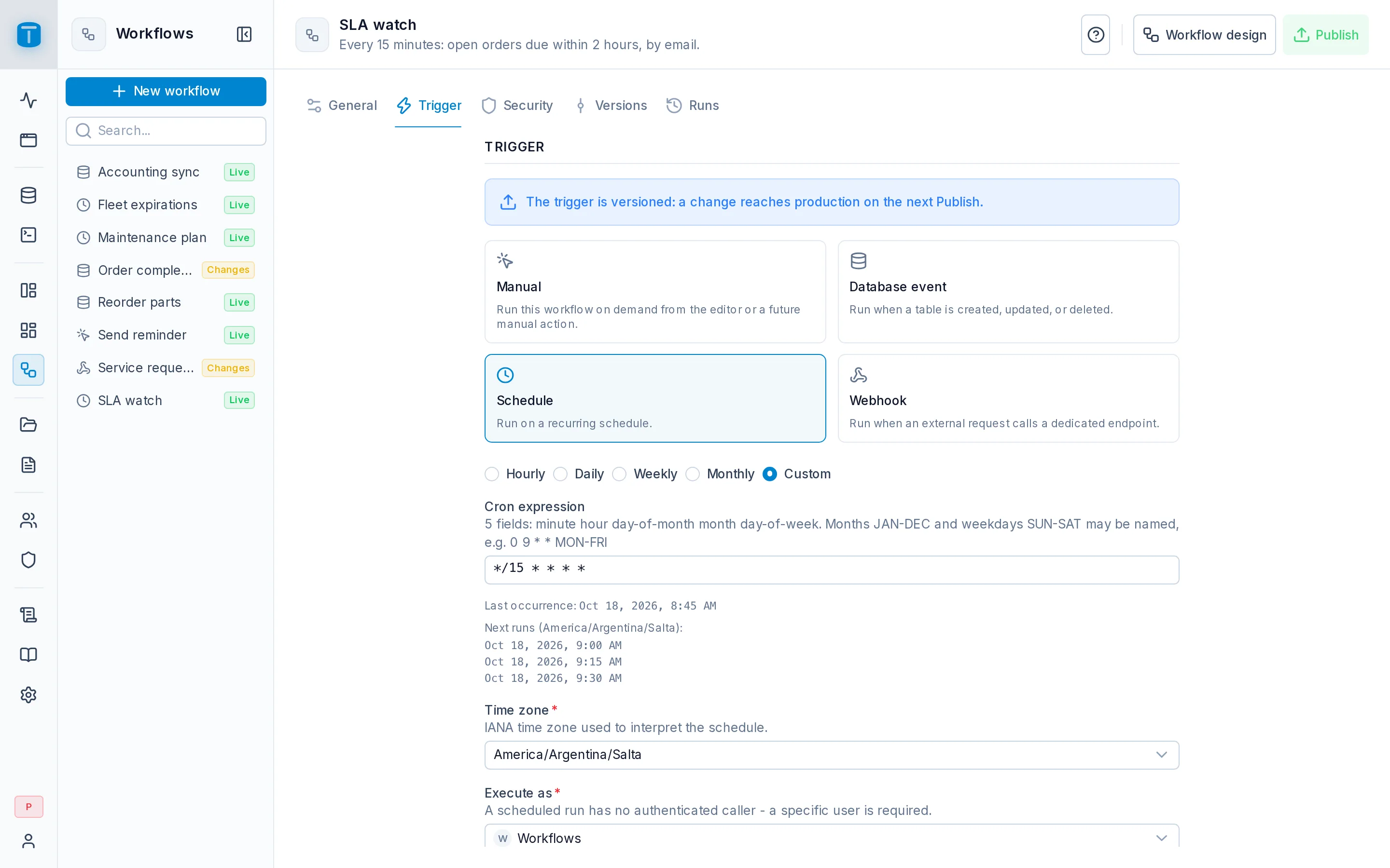 Settings › Trigger of SLA watch: Schedule, every 15 minutes, with its next runs and last occurrence.