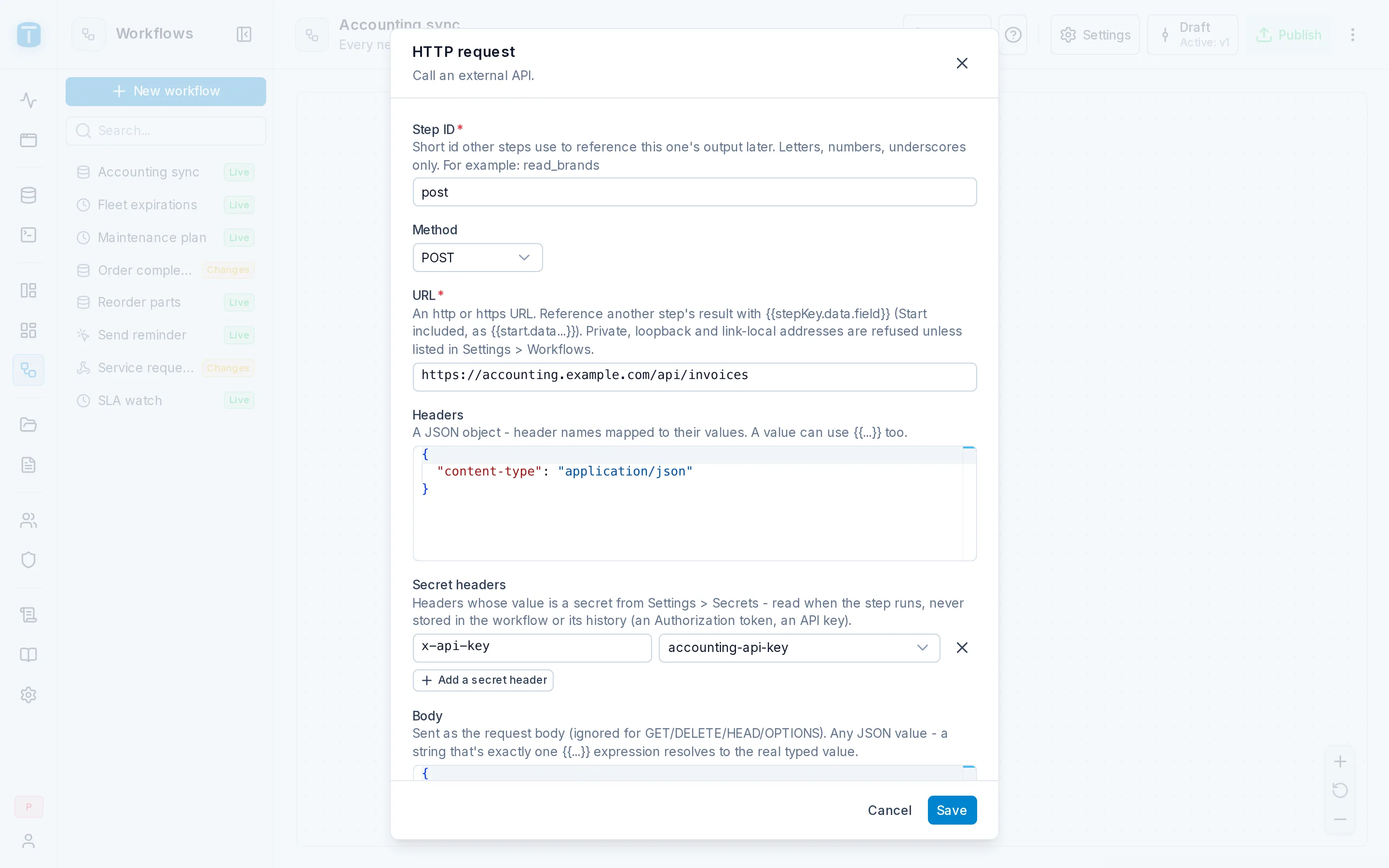 The HTTP request step of Accounting sync: POST to the accounting API, with its key as a secret header.